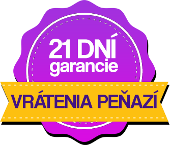 21 DNÍ garancie vrátenia peňazí